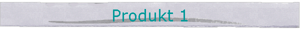 Produkt 1