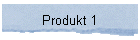 Produkt 1