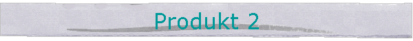 Produkt 2