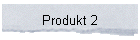 Produkt 2